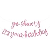 BEISHIDA Pink Go Shawty It's Your Birthday Banner - NO DIY - Hip Hop Theme Glitter Happy Birthday...