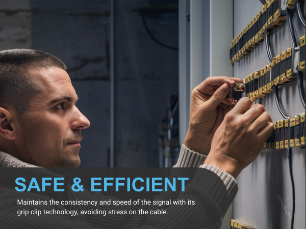 safe and efficient. maintains the consistency and speed of signal with grip clip technology