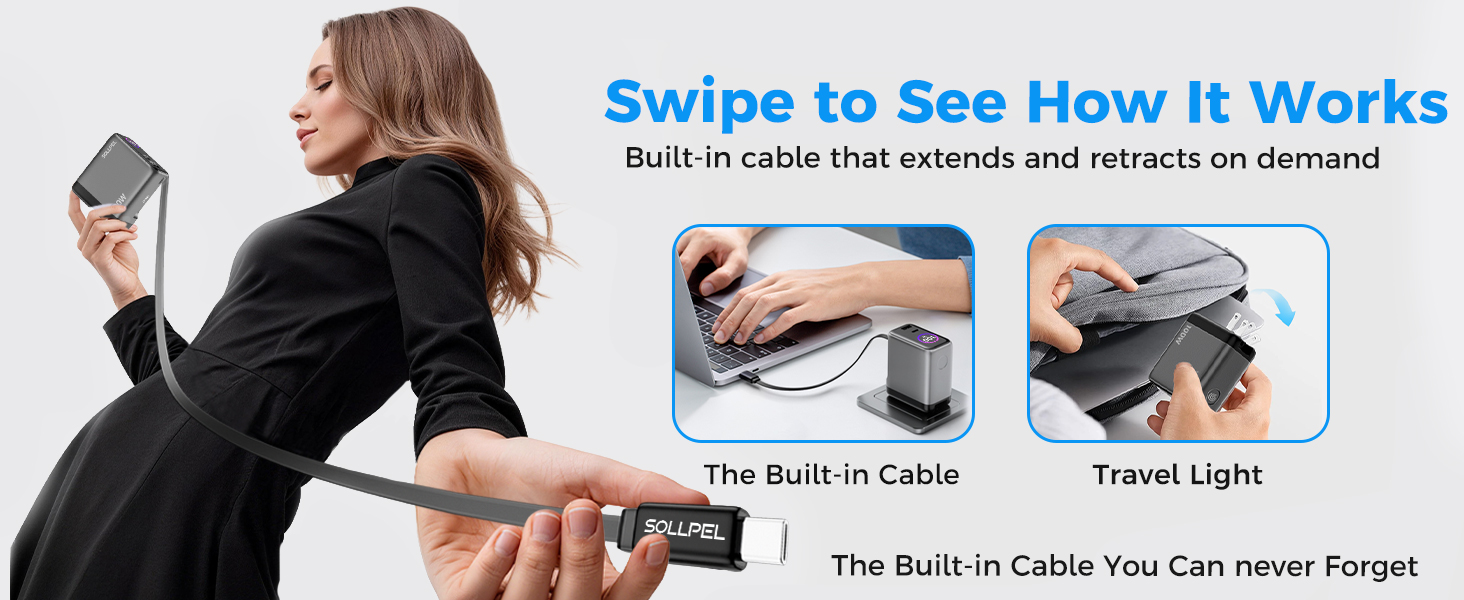 Built-in cable that extends and retracts on demand
