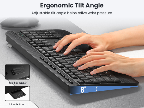 ERGONOMIC TILT ANGLE