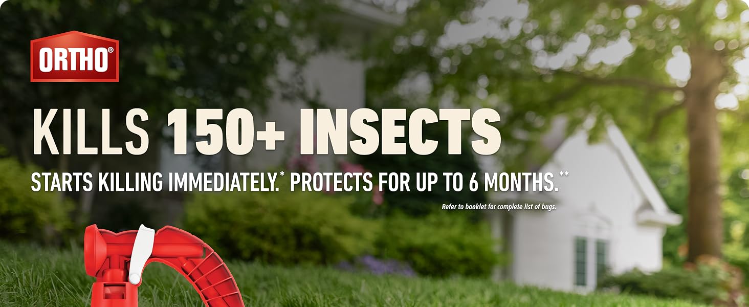 Ortho Bugclear Insect. Works immediately. Protects for up to 6 months.
