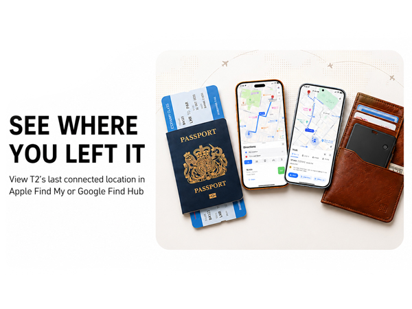 T2 wallet tracker shows its last connected location in Apple Find My or Google Find Hub