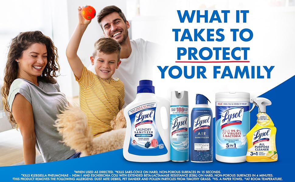 Lysol what it takes to protect your family