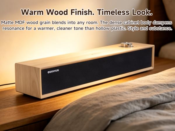 Warm Wood Finish. Timeless Look.