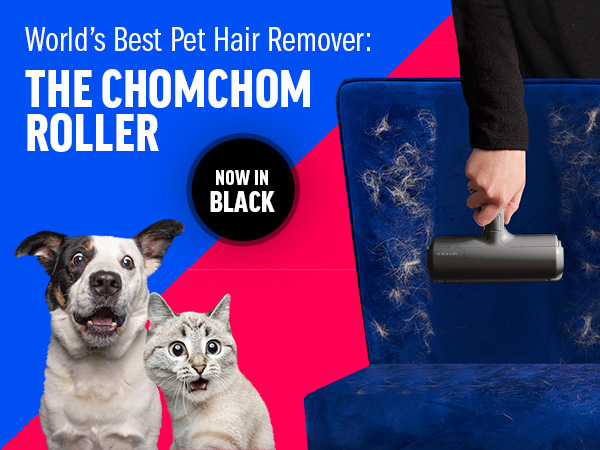 ChomChom Roller