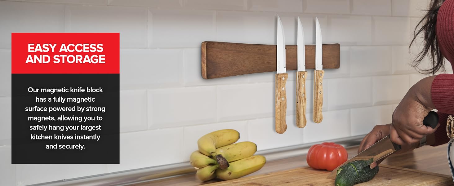 Easy access and storage, safely hang your largest kitchen knives instantly and securely