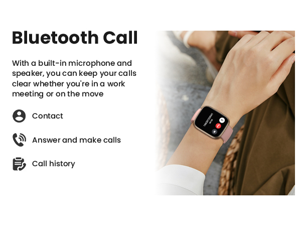 Text reads: 'Bluetooth Call', 'Contact', 'Answer and make calls', 'Call history', 'With a built-in microphone and speaker, you can keep your calls clear whether you're in a work meeting or on the move'. Interface display showing Bluetooth calling features.