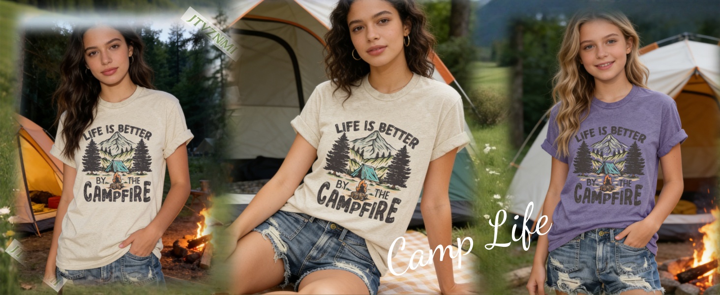 Life is Better by The Campfire T-Shirt Product Detials