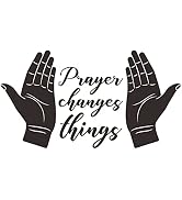 Prayer Changes Things Wall Decal Christian Praise God DIY Art Sticker Vinyl Religious Quote Words...