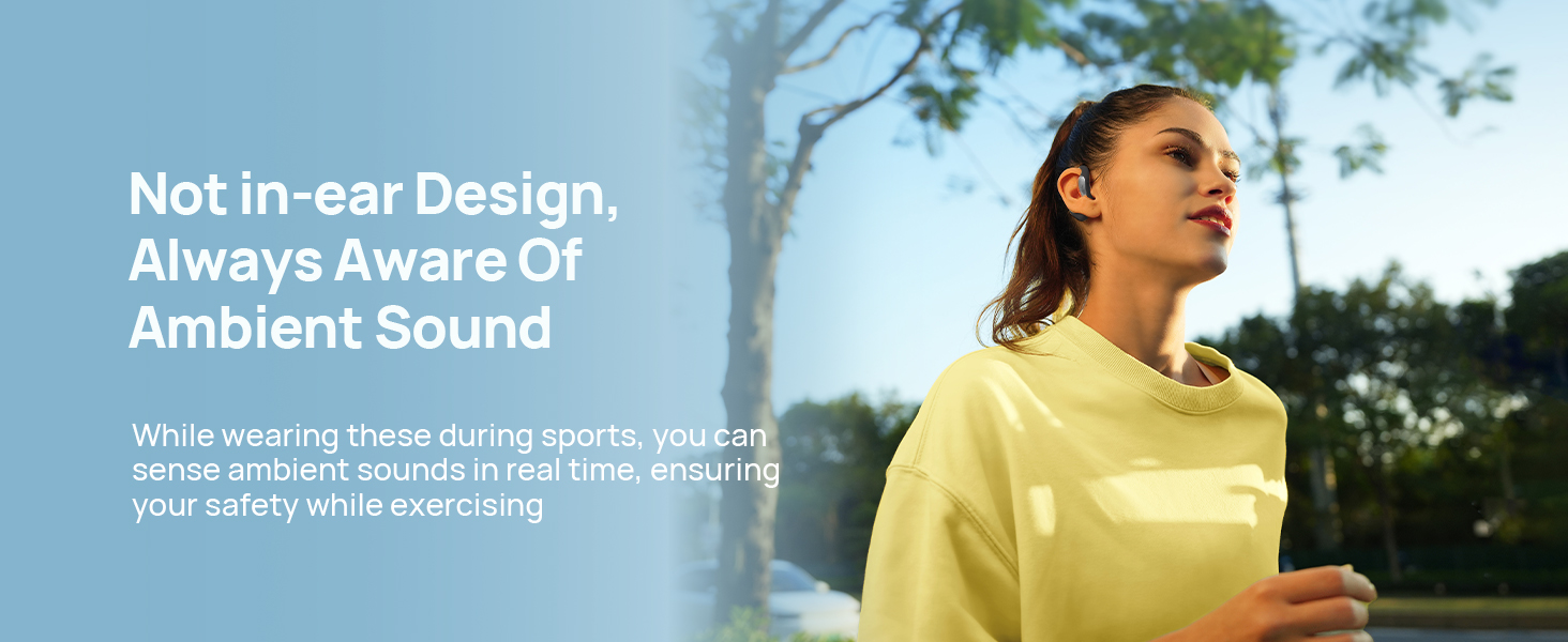 Text reads 'Not In-ear Design', 'Always Aware Of', 'Ambient Sound'. Marketing images showing wireless audio device being worn outdoors in sunny setting.