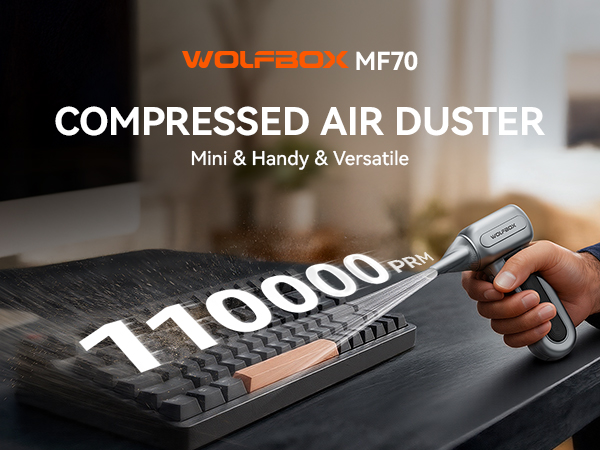 WOLFBOX MF70 Compressed Air Duster for MacBook/laptop, audio equipment