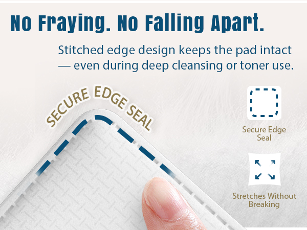 No Fraying. No Falling Apart.