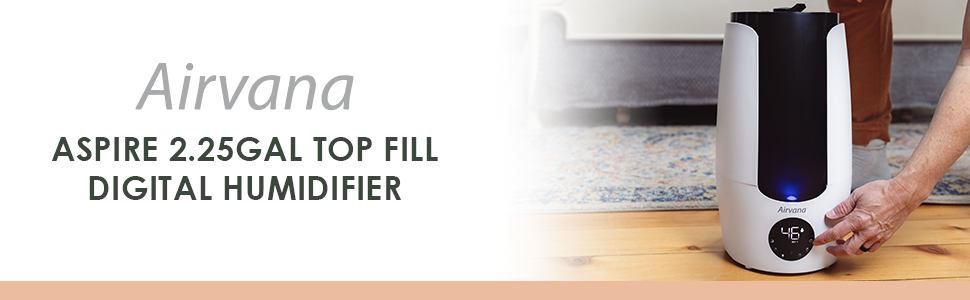 AIRVANA ASPIRE 2.25 GALLON TOP FILL DIGITAL HUMIDIFIER