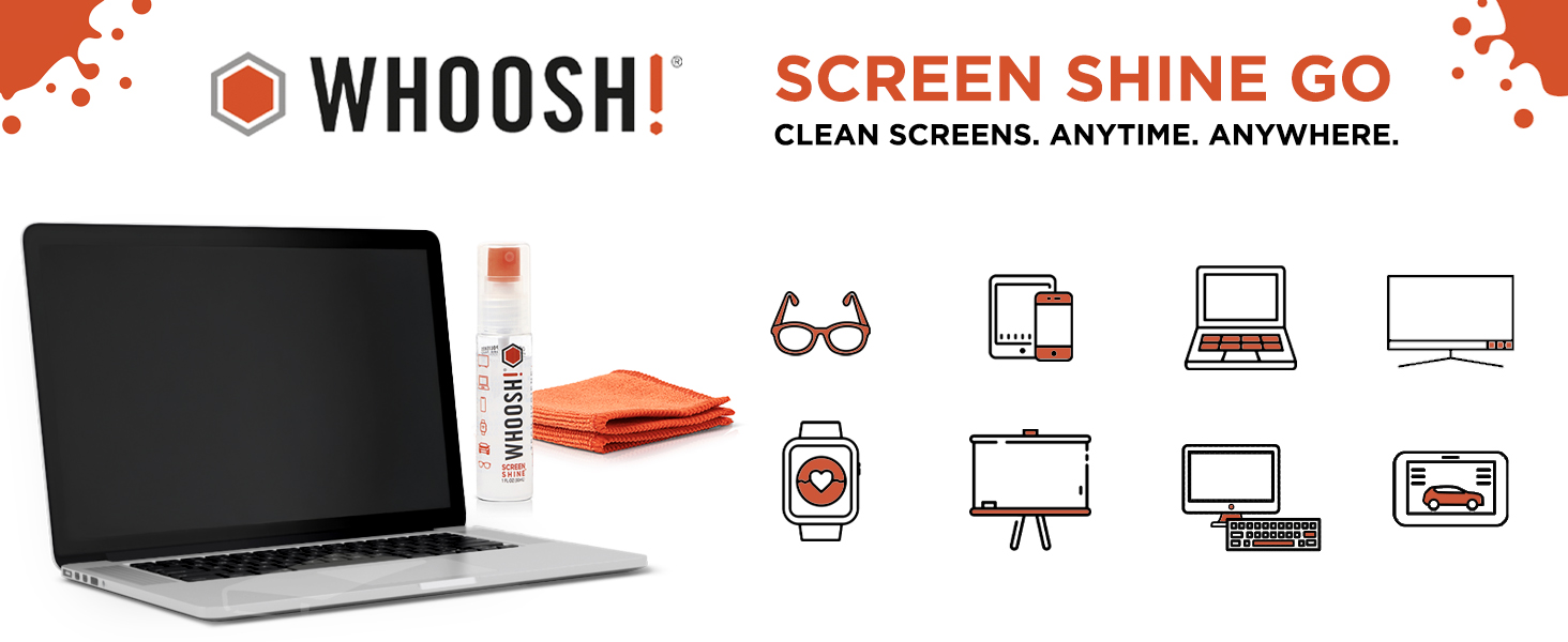 SCREEN SHINE GO - CLEAN SCREENS. ANYTIME. ANYWHERE.