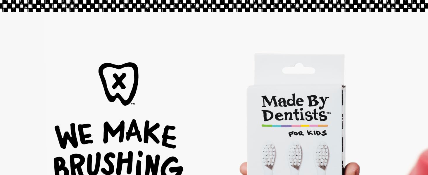 We Make Brushing Fun Made By Dentist For Kids