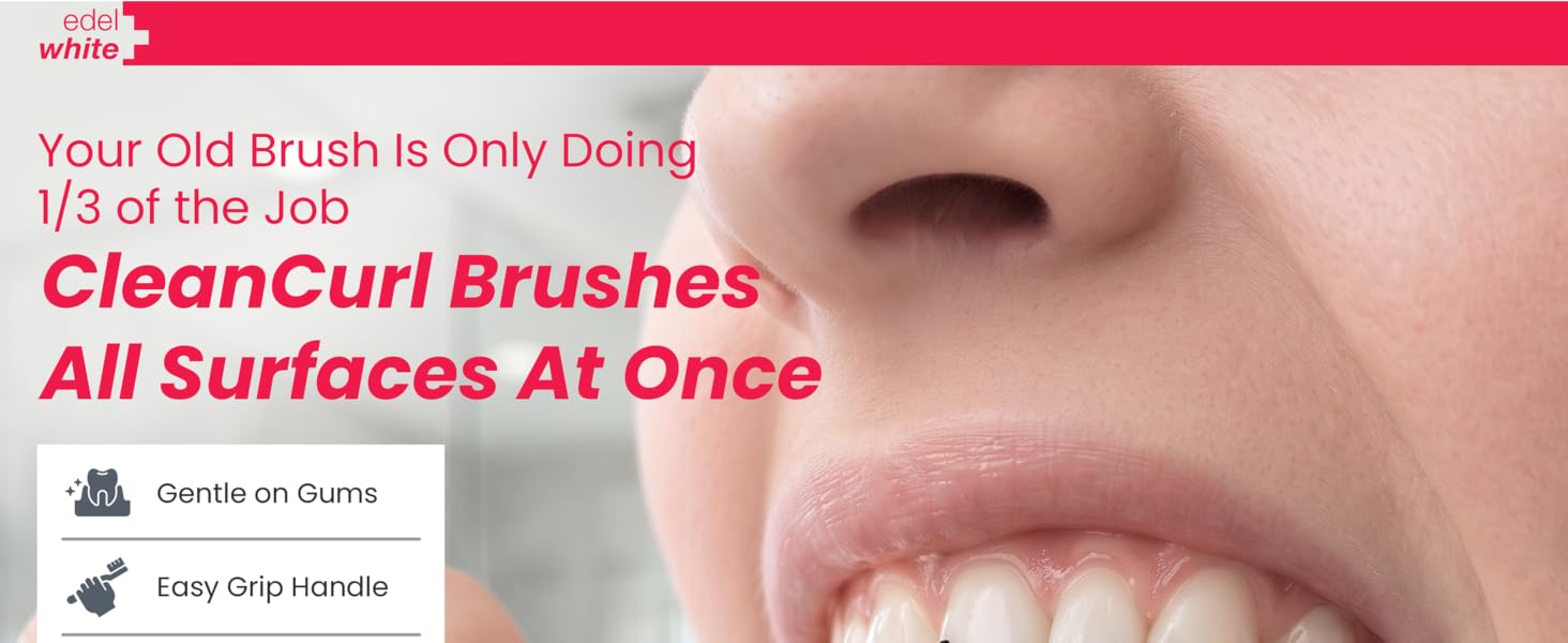 cleancurl 3D toothbrush