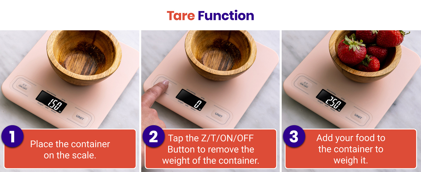 Press tare button to get food's pure weight easily.
