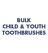 Bulk child and youth toothbrushes