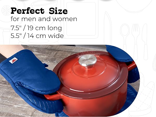 Mini oven mitts are 7.5 inches long and 5.5 inches wide. Suitable for men and women