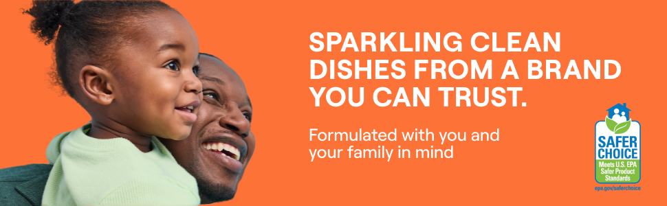 Sparkling Clean Dishes From a brand you can trust.