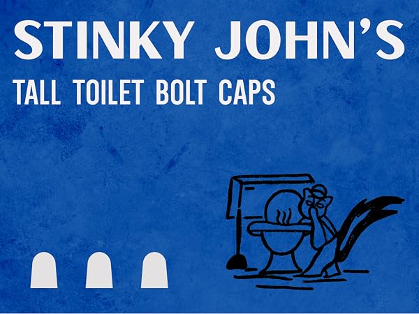 Stinky John's Tall Toilet Bolt Caps