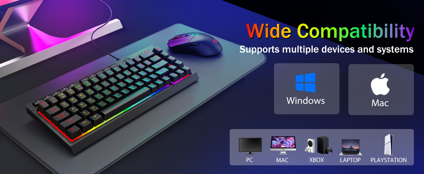 Wide Compatibility