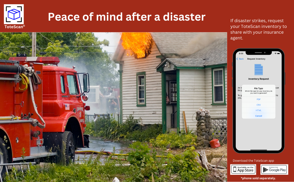 Use your ToteScan inventory list for disaster insurance recovery.