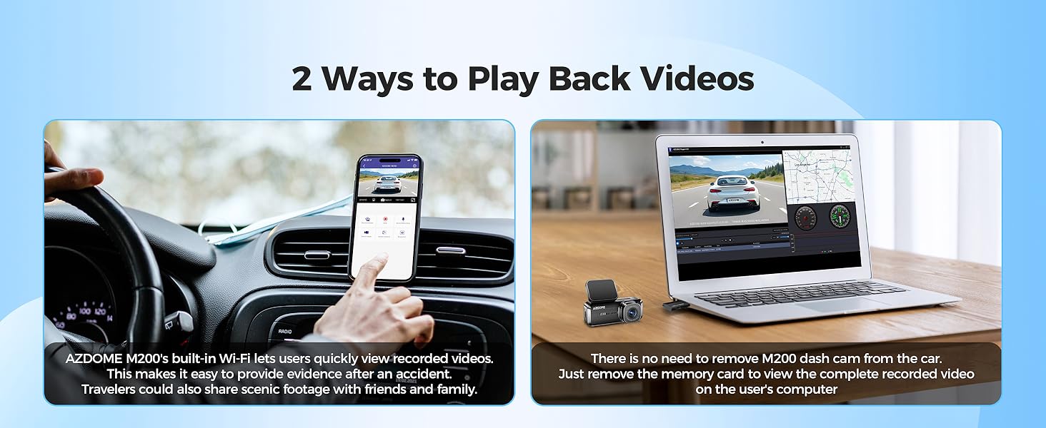 WiFi dash cam have 2 ways to play back videos