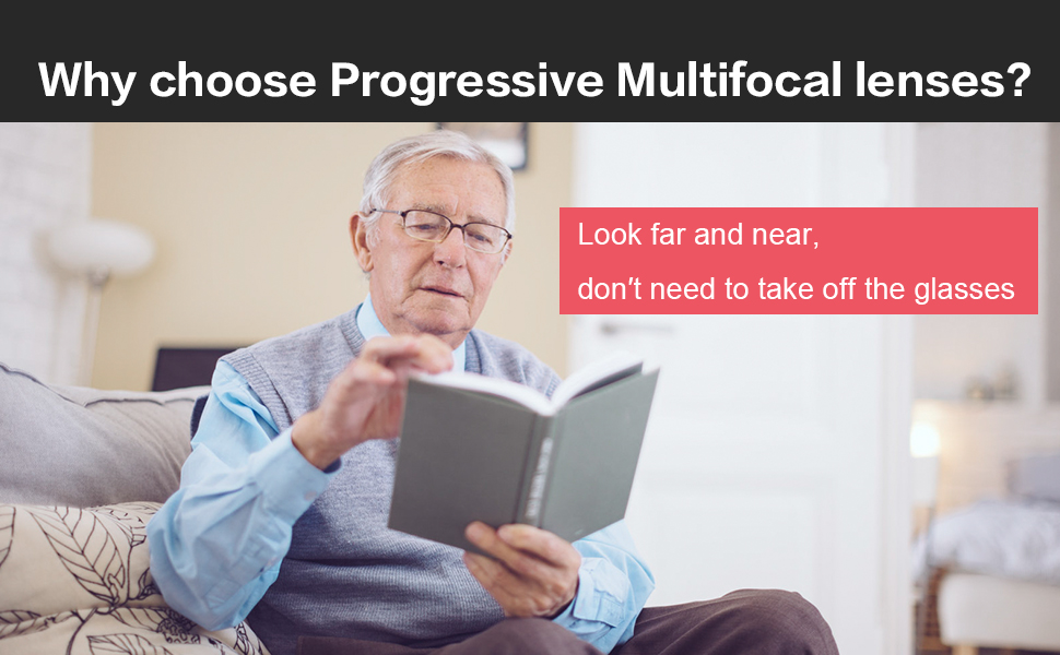 Why Choose Progressive Multifocal Lenses