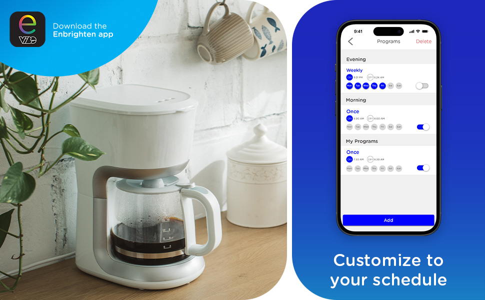 download enbrighten app to customize schedules