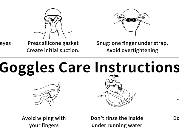 Goggles Care Instructions