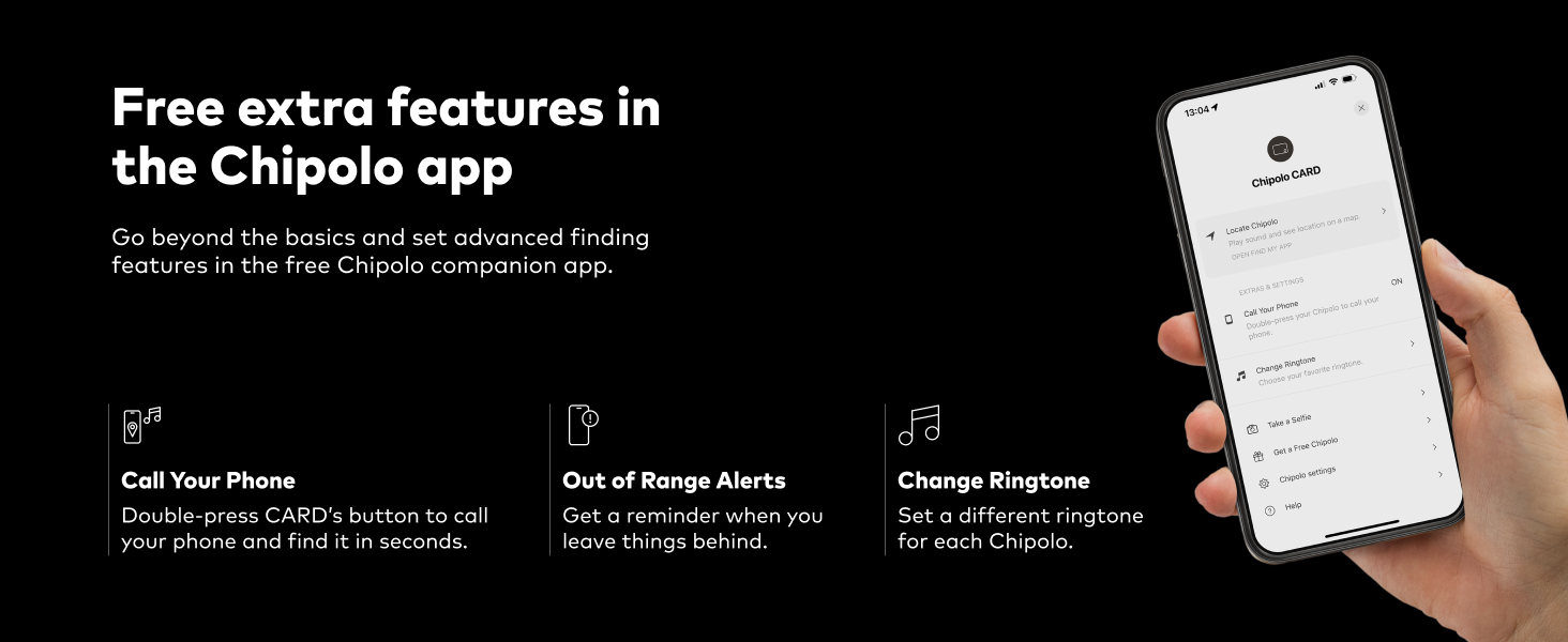 Text reads: 'Free extra features in the Chipolo app', 'Call Your Phone', 'Out of Range Alerts', 'Change Ringtone'. Smartphone held in hand displaying Chipolo app interface with three feature icons below.