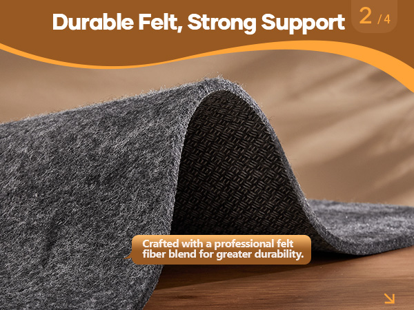 Durable Felt Strong Support