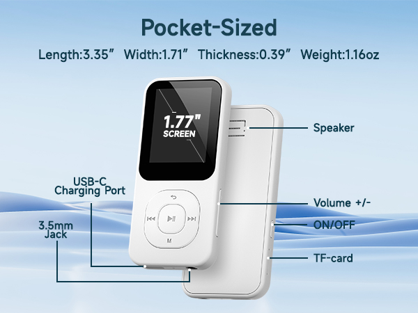 Text reads 'Pocket-Sized Length:5.35" Width:1.71" Thickness:0.39" Weight:1.16oz'. Diagram shows MP3 player with labeled features: 1.77" screen, USB-C charging port, 3.5mm jack, speaker, volume controls, TF-card slot, ON/OFF button.