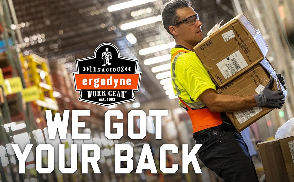 We got your back, with ProFlex Supports. Tenacious Work Gear by Ergodyne, since 1983.