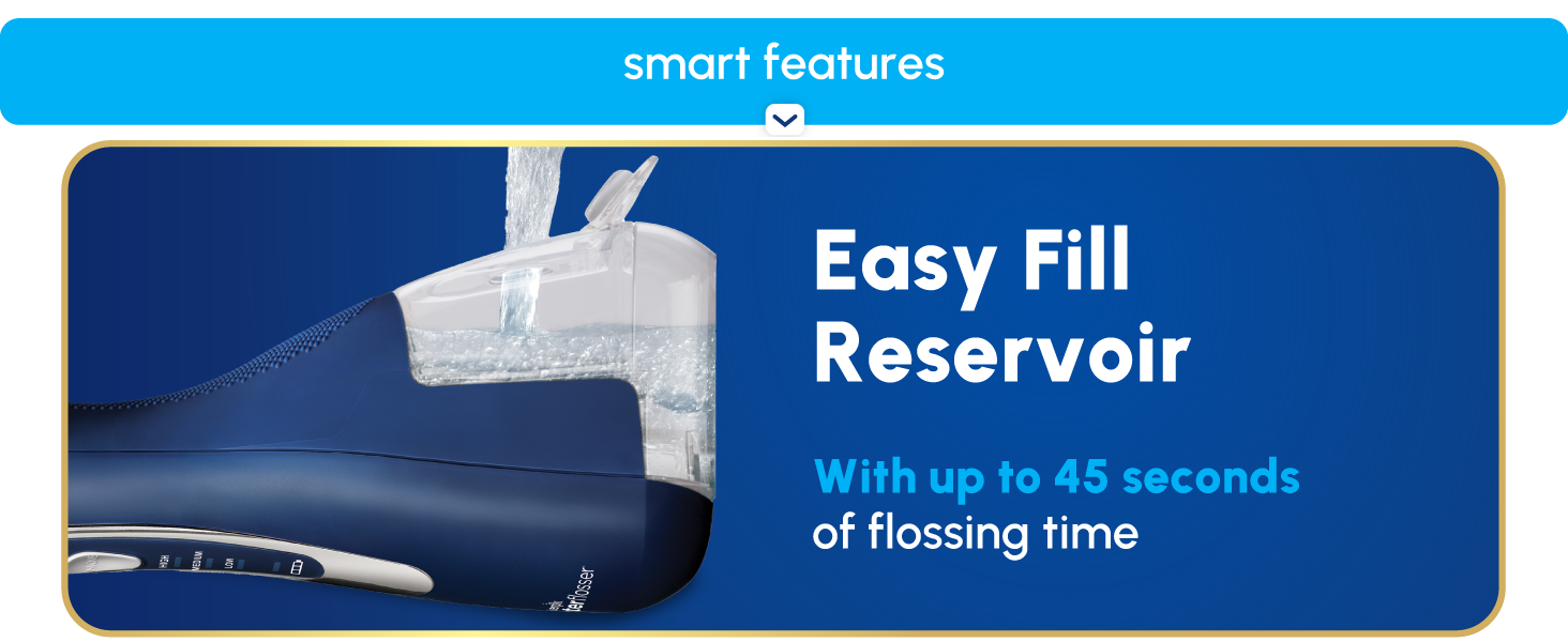 Image of filling Waterpik Cordless Advanced reservoir with text reading easy fill reservoir.