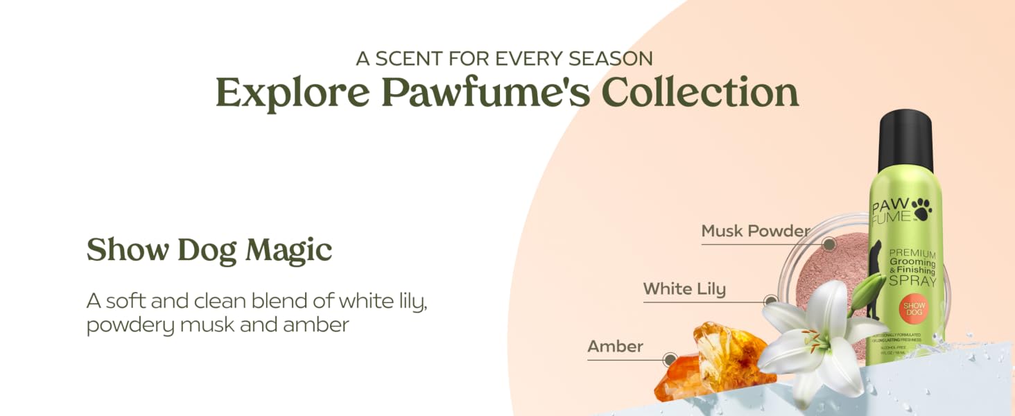 pawfume grooming spray show dog