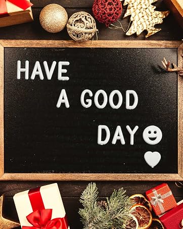 have a good day