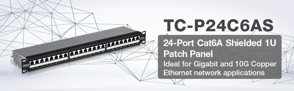 24-port Cat6A Shielded 1U Patch Panel