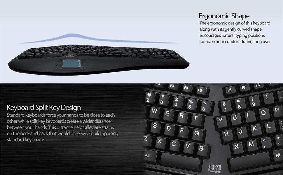 Ergonomic Shape, Keyboard Split Key Design