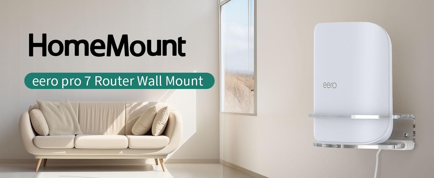 Text reads 'HomeMount' and 'eero pro 7 Router Wall Mount'. Product image showing white wall mount beside white router device with couch illustration in background.