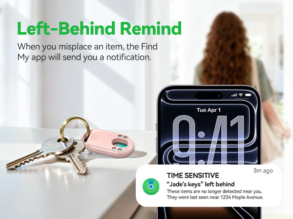 A woman leaves her keys with a tracker behind, and her phone sends a left-behind alert.