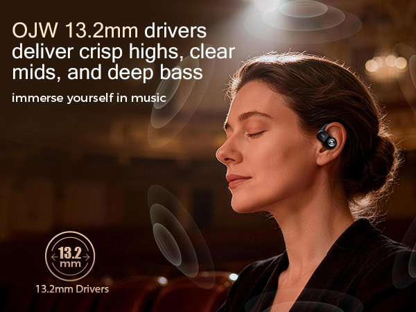 A woman closes her eyes, immersed in music as if at a live concert, thanks to the 13.2mm drivers.