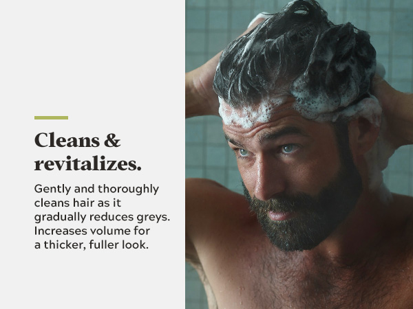 Gently and thoroughly cleans hair as it gradually reduces greys.