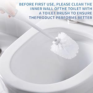 Clean toilet inner wall with brush before first use for better performance