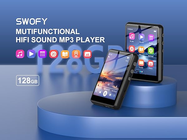 Swofy multifunctional HiFi sound MP3 player with 128GB storage. Two devices shown: one upright displaying app icons, another flat showing landscape image on screen. Blue background with app icons.