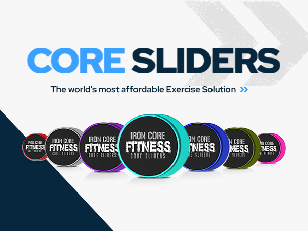 Text reads: 'CORE SLIDERS The world's most affordable Exercise Solution'. Advertisement showing circular fitness slider products in various colors arranged in a row.
