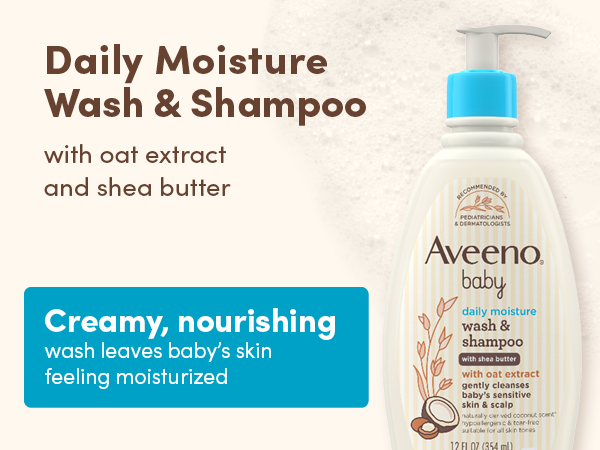 Daily Moisture Creamy Wash & Shampoo with oat extract & shea butter nourishes baby's skin & hair