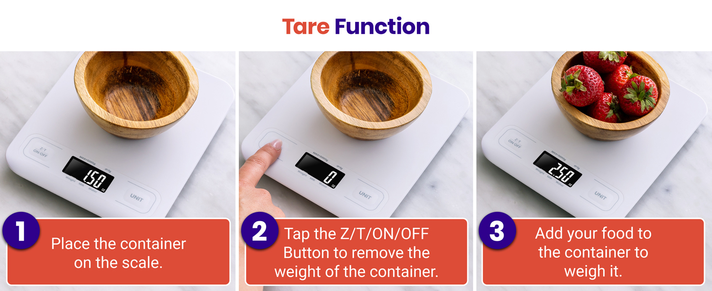 Press tare button to get food's pure weight easily.