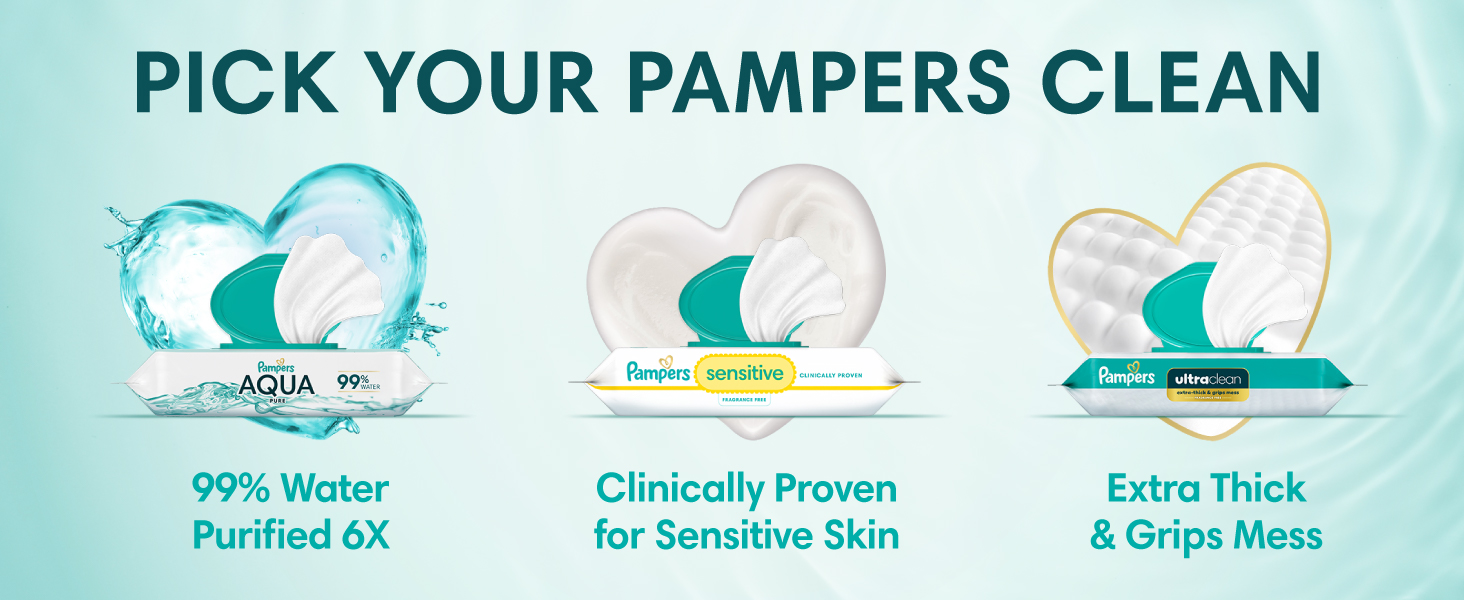 Pick your Pampers clean: Aqua Pure Wipes, Sensitive Wipes, or UltraClean wipes